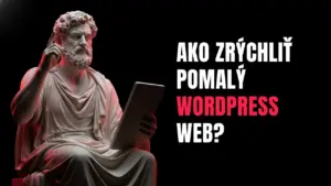 Ako zrýchliť pomalý WordPress web