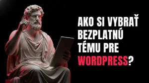 ako si vybrať bezplatnú tému pre wordpress