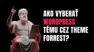 ako vyberať wordpress tému cez theme forrest